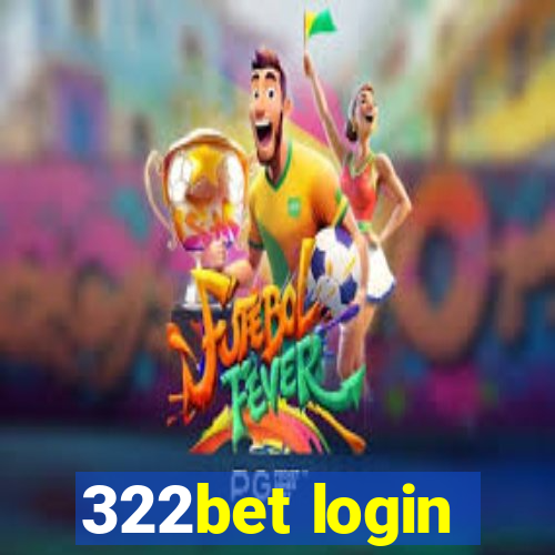 322bet login